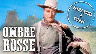 Ombre rosse | COLORATO | Film western in italiano | John Wayne | Film di Ranch