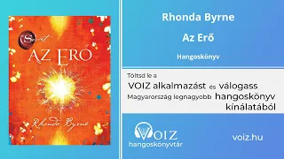 Az Erő - Rhonda Byrne - VOIZ hangoskönyv