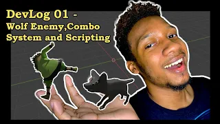 Unity DevLog 01 - Wolf Enemy, Combo System and Scripting