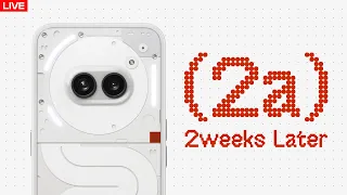 Nothing Phone (2a) Two Weeks Later Review - MIDRANGE PHONE OF THE YEAR?!