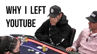 Why I Left YouTube - A Poker VLOG