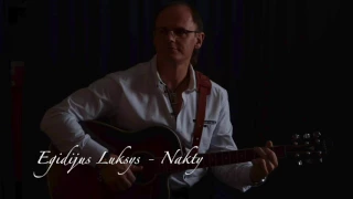 Egidijus Lukšys - Nakty