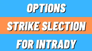 Learn Intraday Option Selling Strike Selection Using Option Greeks (Delta)