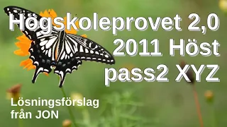 HP 2,0 2011 Höst pass2 XYZ Tips o lösningar till högskoleprovet av JON