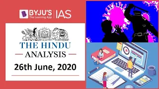 'The Hindu' Analysis for 26th June, 2020. (Current Affairs for UPSC/IAS)