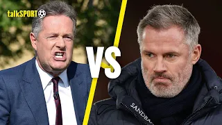 Piers Morgan RIPS INTO Jamie Carragher and LABELS HIM as PATHETIC for CELEBRATION COMMENTS! 🤬🔥
