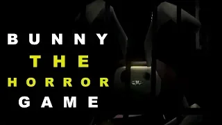 Bunny The Horror Game - Android Gameplay - Game By Bunny