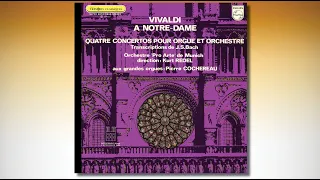 Pierre Cochereau – Vivaldi à Notre-Dame – CONCERTOS POUR ORGUE ET ORCHESTRE