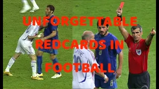 Unforgettable red cards in football history