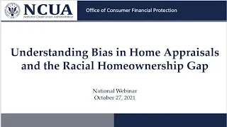 Understanding Bias in Home Appraisals and the Racial Homeownership Gap