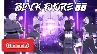 Black Future ’88 - Announcement Trailer - Nintendo Switch