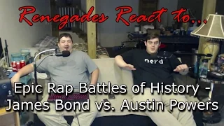 Renegades React to... Epic Rap Battles of History - James Bond vs. Austin Powers