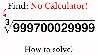 Math olympiad problem solving  a cube root without calculator | Geendle