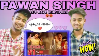 Lut Gaye (Bhojpuri) | Emraan Hashmi, Yukti | Pawan Singh, Tanishk B, Manoj M, Chotu | Reaction Video