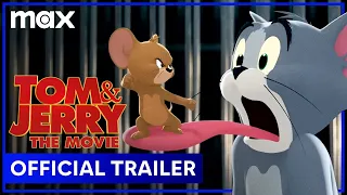 Tom & Jerry | Official Trailer | Max Family