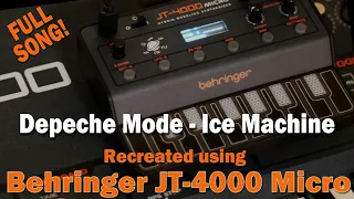 Behringer JT-4000 Demo | Depeche Mode - Ice Machine