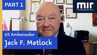 Jack F. Matlock | Ambassador to the Soviet Union, 1987-1991 (Part 1)