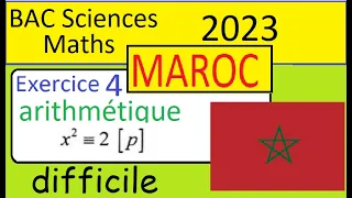 Examen national BAC Sciences MATHS MAROC 2023- Corrigé Exercice 4 arithmétique congruence fermat
