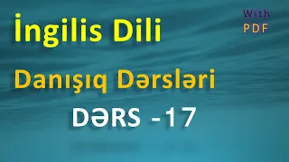 İngilis Dili - Danışıq Dərsləri (17)