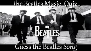 Guess The Beatles Song | Music Quiz | the Beatles Quiz 30 Songs