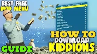 Kiddions Mod Menu v0.9.10 || Download - GTA Online