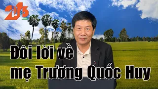 Đôi lời về mẹ Trương Quốc Huy       #diendan216