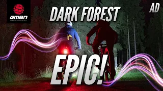 The Darkest Forest in England! | Epic MTB Night Ride