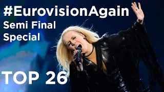 Results of #EurovisionAgain Semi Final Special - Top 26