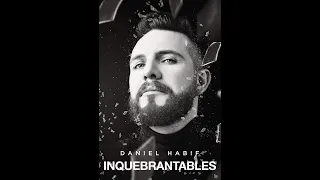 Daniel Habif   inquebrantables Audio Libro