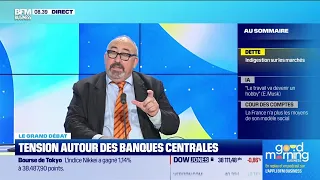 Le grand débat : Tensions autour des banques centrales