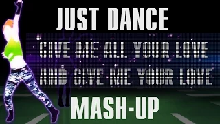 Just Dance | Give Me All Your Lovin' by Madonna feat. Nicki Minaj & M.I.A. | Fanmade Mash-Up