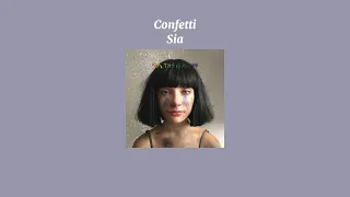 Sia - Confetti (Sped Up Version)