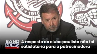 Vai de Bet rescinde patrocínio com Corinthians | BandNewsTV