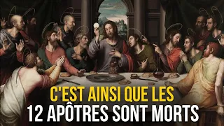 Comment sont morts les 12 apôtres ? Les chercheurs sont choqués par cette vérité conteste !