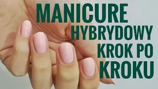 💅 Manicure Hybrydowy 💅  Step by Step :: Nailart by Natalia