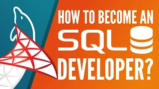 How to Become an SQL Developer