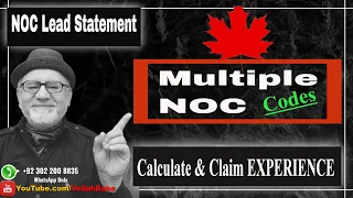 How to Calculate Experience of Multiple NOC | Templates | Lead Statement & Main Duties | NOC