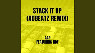 Stack It Up (adbeatz Remix)
