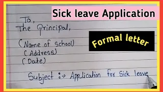 Sick leave application to principal | Sick leave application | letter writing  | leave application