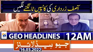 Geo News Headlines Today 12 AM | PM Imran Khan | Opposition Parties | 16th March 2022