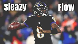 Lamar Jackson NFL Mix / “Sleazy Flow”