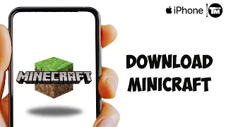 How to Download Minicraft on iPhone/iPad (2024)
