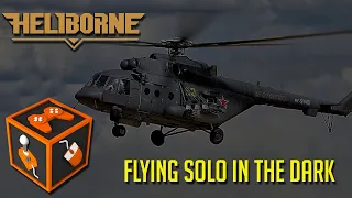 Heliborne - Flying Solo in the Dark