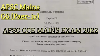 APSC CCE MAINS EXAM PAPER 2022 // General Studies Paper - iv