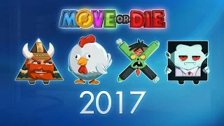 Move or Die | 2017