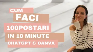 Cum să Creezi 50 de Postări în 10 Minute cu ChatGPT și Canva