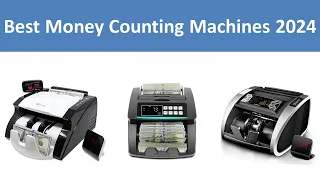 Top 5 Best Money Counting Machines in 2024