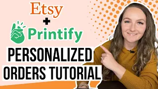 Make More Money Selling Personalized Listing With Etsy + Printify (FULL TUTORIAL) Etsy For Beginners