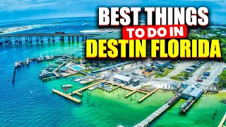 Best Things To Do In Destin Florida.