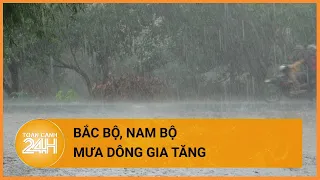 Thời tiết hôm nay 04/06: Bắc Bộ mưa dông tiếp diễn, Nam Bộ mưa về chiều tối | Toàn cảnh 24h